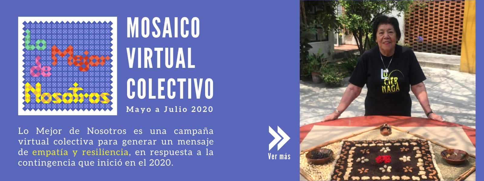 Lo Mejor de Nosotros: Mosaico Virtual